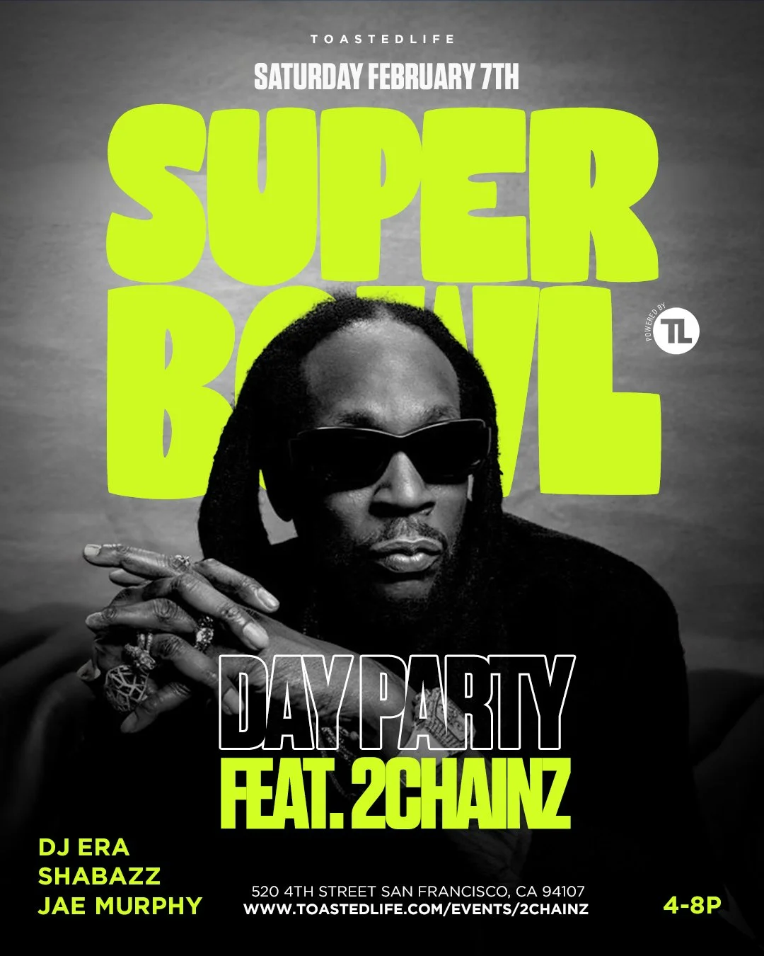 Super Bowl Day Party | Powered by Toasted Life Ft. Surprise